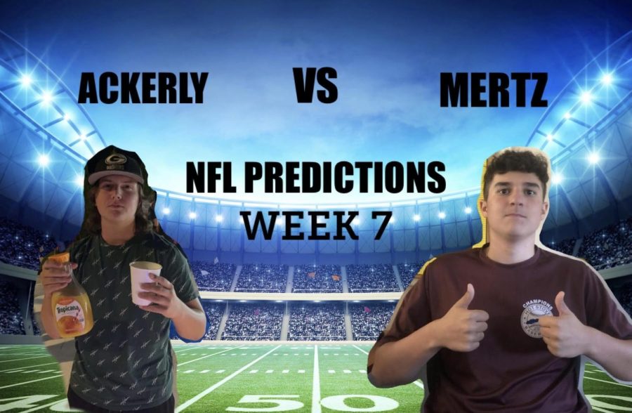 NFL PREDICTIONS WITH ACKERLY & MERTZ: WEEK SEVEN